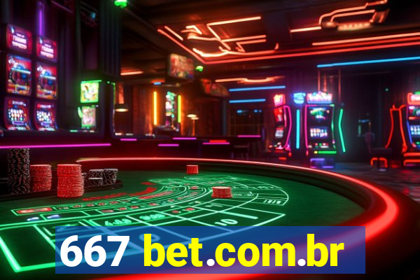 667 bet.com.br